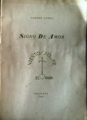 CONDE, Carmen - Signo de amor.