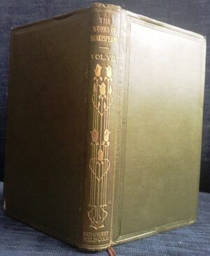 SHAKESPEARE, William - The complete works of William Shakespeare in nine volumes. Vol VII. Troilus and Cressida. Coriolanus Titus Andronicus. Romeo and Juliet.