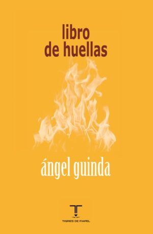 GUINDA, Ángel - Libro de huellas