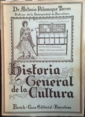 PALOMEQUE TORRES, Antonio - Historia General de la Cultura