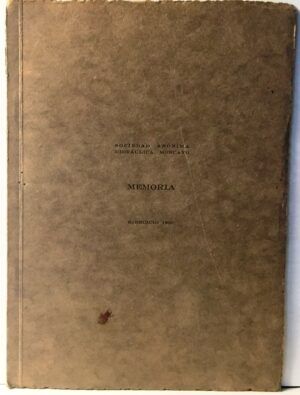 SOCIEDAD ANÓNIMA HIDRÁULICA MONCAYO - Memoria. Ejercicio 1930.