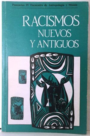 VV. AA. - Racismos nuevos y antiguos