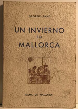 SAND, George - Un invierno en Mallorca