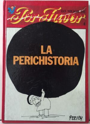 PERICH, Jaume - Perichistorias. Lo mejor de Por favor, 4