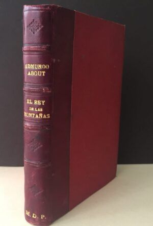 ABOUT, Edmond - El rey de las montañas