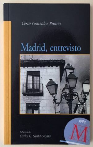 González-Ruano, César - Madrid, entrevisto