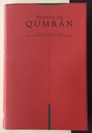 GARCIA MARTINEZ, Florentino - Textos de Qumrán