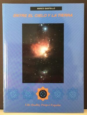 SANTELLO, Marco - Entre el cielo y la tierra