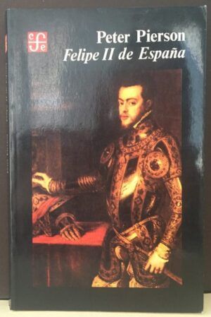 PIERSON, Peter - Felipe II de España