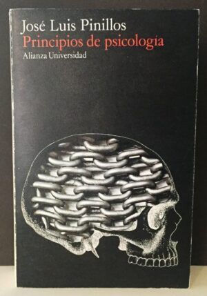 PINILLOS, José Luis - Principios de psicología (Alianza Universidad)