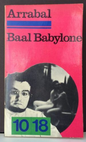 ARRABAL - Baal Babylone