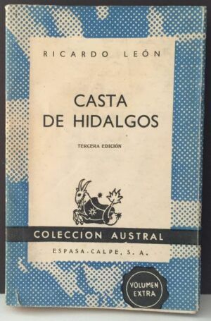 LÉON, Ricardo - Casta de hidalgos