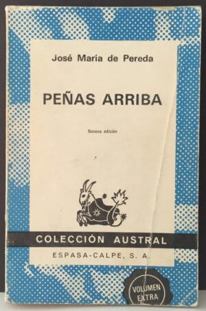 PEREDA, José María de - Peñas arriba