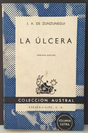 ZUNZUNEGUI, Juan A. de - La úlcera