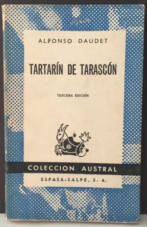 DAUDET, Alfonso - Tartarín de Tarascón