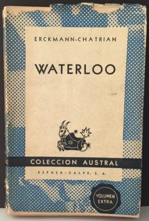 ERCKMANN-CHATRIAN - Waterloo
