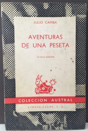 CAMBA, Julio - Aventuras de una peseta
