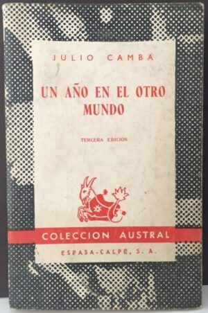 CAMBA, Julio - Un año en el otro mundo
