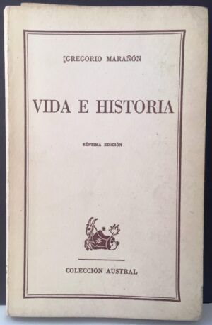 MARAÑÓN, Gregorio - Vida e historia