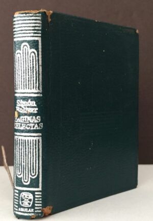 BOLÍVAR, Simón - Páginas selectas. Colección Crisol, 038