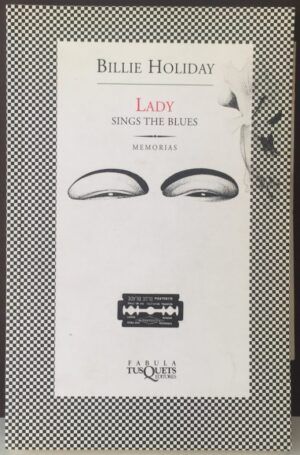 HOLIDAY, Billie  - Lady Sings the Blues (FÁBULA)