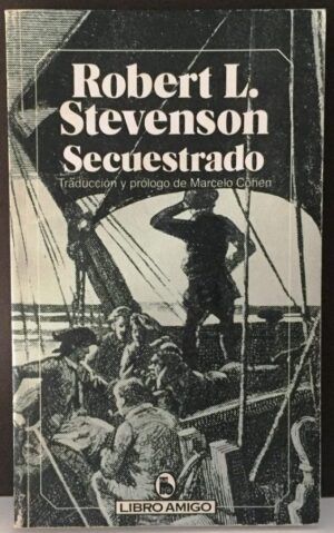 STEVENSON, Robert Louis - Secuestrado