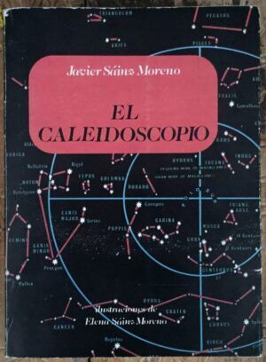 SÁINZ MORENO, Javier - El caleidoscopio