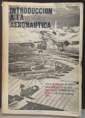 FIGUERO CALVO, Mariano - Introducción a la aeronaútica
