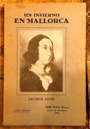 SAND, George - Un invierno en Mallorca