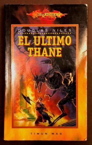 NILES, Douglas - El último Thane