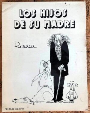 ROMEU, Carlos - Los hijos de su madre