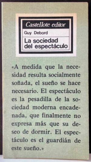 DEBORD, Guy - La sociedad del espectáculo