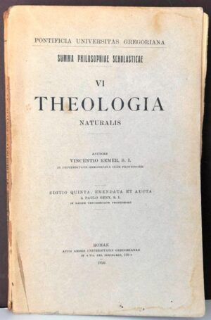 REMER, Vicentio - Summa Philosophiae Scholasticae. VI. Theologia naturalis