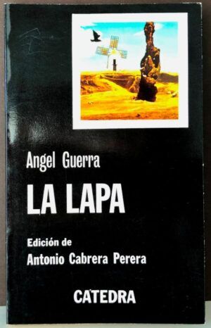 GUERRA, Ángel - La lapa