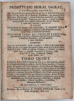 SALSAS  y TRILLAS, Pere - Promptuari Moral Sagrat, y cathecisme pastoral, de platicas doctrinals, y espirituals. Tomo Quint