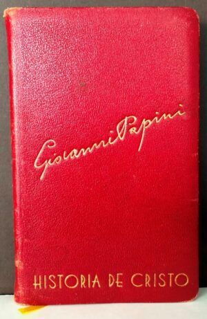 PAPINI, Giovanni - Historia de Cristo