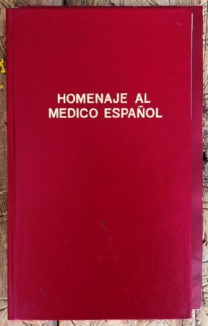VV. AA. - Homenaje al médico español