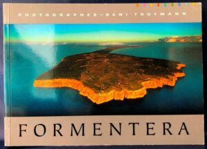 TRUTMANN, Beni - Formentera. Photographes