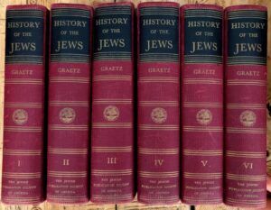 GRAETZ, Heinrich - History of the Jews. From the Earliest Times to the Present Day, 6 vols.