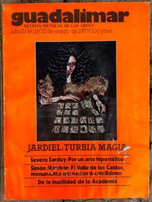 FERNÁNDEZ-BRASSO, Miguel, dir. - Guadalimar. Revista mensual de las Artes. Año 2, nº19, 1977