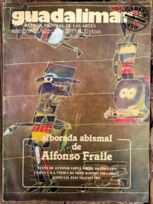 FERNÁNDEZ-BRASSO, Miguel, dir. - Guadalimar. Revista mensual de las Artes. Año 3, nº22, 1977