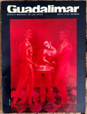 FERNÁNDEZ-BRASSO, Miguel, dir. - Guadalimar. Revista mensual de las Artes. Año VII, nº66, 1982