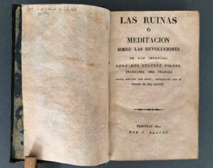 VOLNEY, Conde de - Las Ruinas de Palmira o Meditación sobre las revoluciones de los imperios. Nueva edición con notas, enriquecida con el Tratado de Ley Natural o Principios físicos de la moral