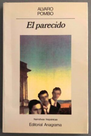 POMBO, Álvaro - El parecido