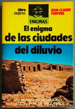 PERPERE, Jean Claude  - El enigma de las ciudades del diluvio