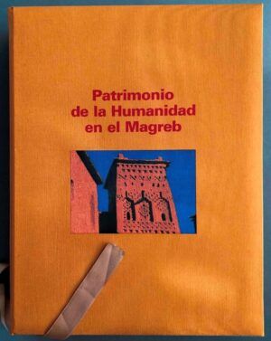 POLO, Maria Carme - Patrimonio de la Humanidad en el Magreb