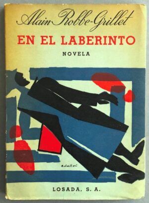 ROBBE-GRILLET, Alain - En el laberinto
