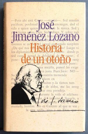 JIMÉNEZ LOZANO, José - Historia de un otoño