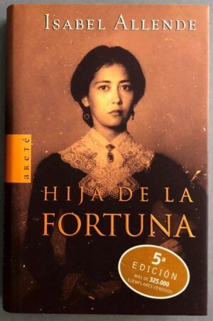 ALLENDE, Isabel - Hija de la fortuna