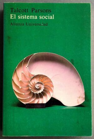 PARSONS, Talcott - El sistema social